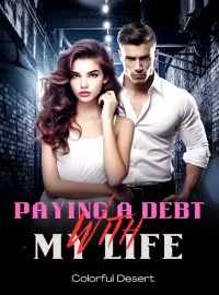 Paying a Debt With My Life Novel Cover