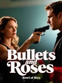 Bullets and Roses Novel Cover