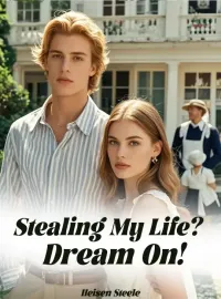 Stealing My Life? Dream On! Novel Cover