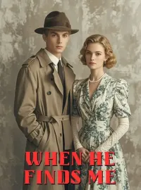 When He Finds Me Novel Cover