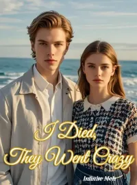 I Died, They Went Crazy Novel Cover