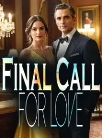 Final Call For Love Novel Cover