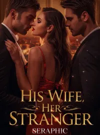 His Wife, Her Stranger Novel Cover