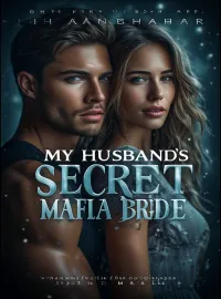 My Husband's Secret Mafia Bride Novel Cover
