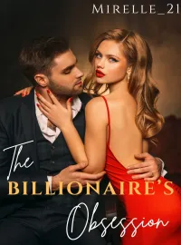 Betrayed by my Ex, Became the Billionaire's Obsession Novel Cover