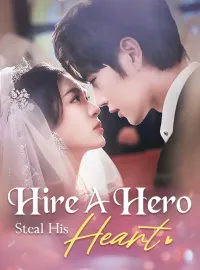 Hire A Hero, Steal His Heart