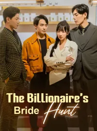 The Billionaire's Bride Hunt