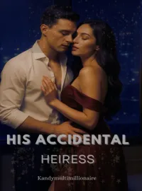 His Accidental Heiress  Novel Cover