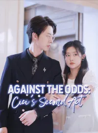 [ENG DUB] Against the Odds: Cici's Second Act
