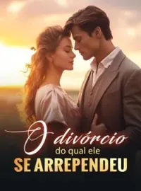 Capa do Romance O divórcio do qual ele se arrependeu