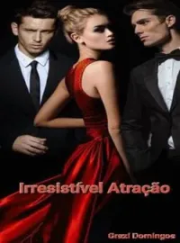 Capa do Romance Irresistível Atração