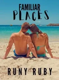 FAMILIAR PLACES