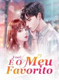 Capa do Romance Você É O Meu Favorito