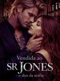 Capa do Romance Vendida para o SR. Jones 