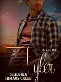 Capa do Romance Tyler Creed livro 3 irmãos Creed