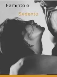 Faminto e sedento