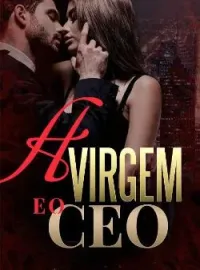 Capa do Romance A Virgem e o CEO