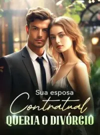 Sua esposa contratual queria o divórcio