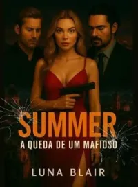 Capa do Romance Summer: A Queda de um Mafioso