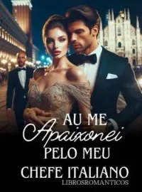Capa do Romance EU ME APAIXONEI PELO CEO ITALIANO