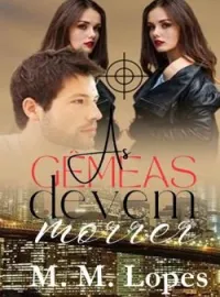 Capa do Romance As Gêmeas Devem Morrer