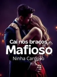 Caí nos Braços de Um Mafioso