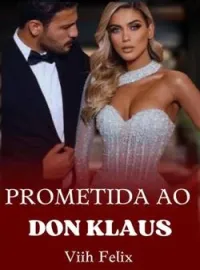 Capa do Romance Prometida Ao Don Klaus 