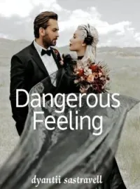 Sampul Novel Dangerous Feeling