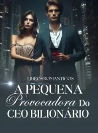 A Pequena Provocadora Do Bilionário 