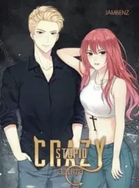 ภาพปกนิยาย CRAZY STUPID สวมเขา