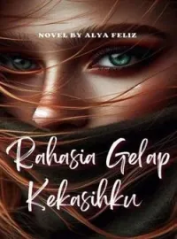 Rahasia Gelap Kekasihku 
