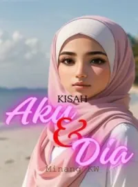 Sampul Novel Kisah Aku & Dia