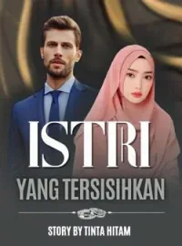 Sampul Novel ISTRI YANG TERSISIHKAN