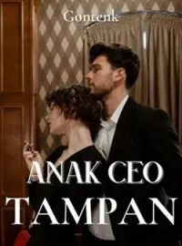 Sampul Novel ANAK CEO TAMPAN