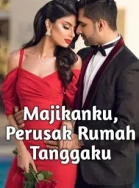 Sampul Novel Majikanku, Perusak Rumah Tanggaku