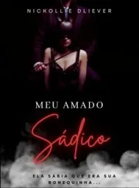 Capa do Romance Meu amado sádico