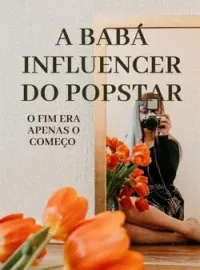 Capa do Romance A babá influencer do popstar 