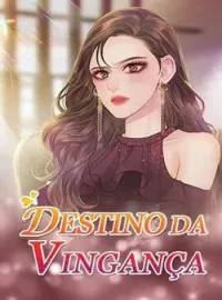 Destino da Vingança