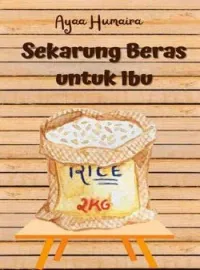 Sampul Novel Sekarung Beras untuk Ibu