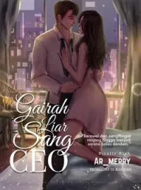 Gairah Liar Sang CEO 