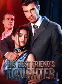 His Best friend's Daughter Novel Cover