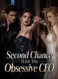 Second Chance With The Obsessive CEO Novel Cover