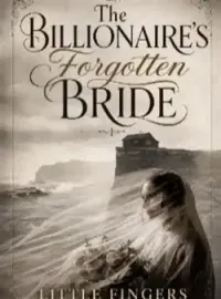The Billionaire's Forgotten BRIDE  Novel Cover