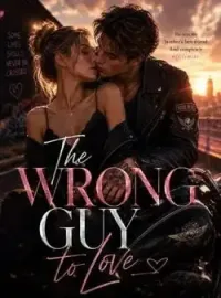 The wrong guy to love  Novel Cover