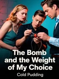 The Bomb and the Weight of My Choice Novel Cover