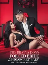 The Bratva Don's Forced Bride & His Secret Baby Novel Cover