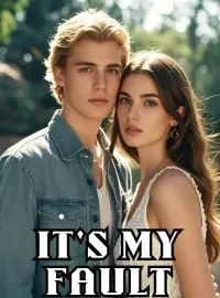 It's My Fault Novel Cover