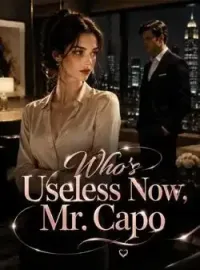 Who's Useless Now, Mr. Capo Novel Cover