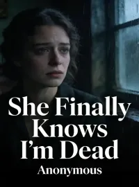 She Finally Knows I’m Dead Novel Cover