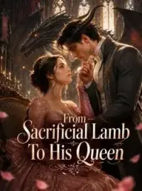 From Sacrificial Lamb To His Queen Novel Cover